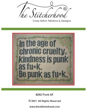 Snarky Punk Political Kindness Funny Cross Stitch Pattern